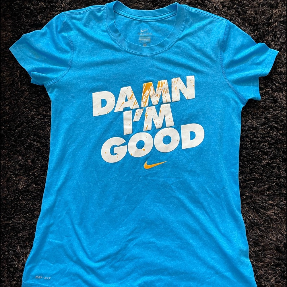 Nike Damn I'm Good - Dri Fit top. womens M